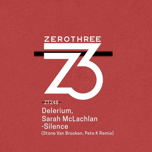 Delerium feat. Sarah McLachlan - Silence (Stone Van Brooken, Pete K Remix) [ZT24801Z]